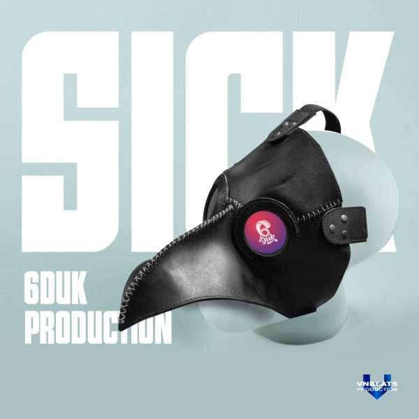 Sick - 6duk